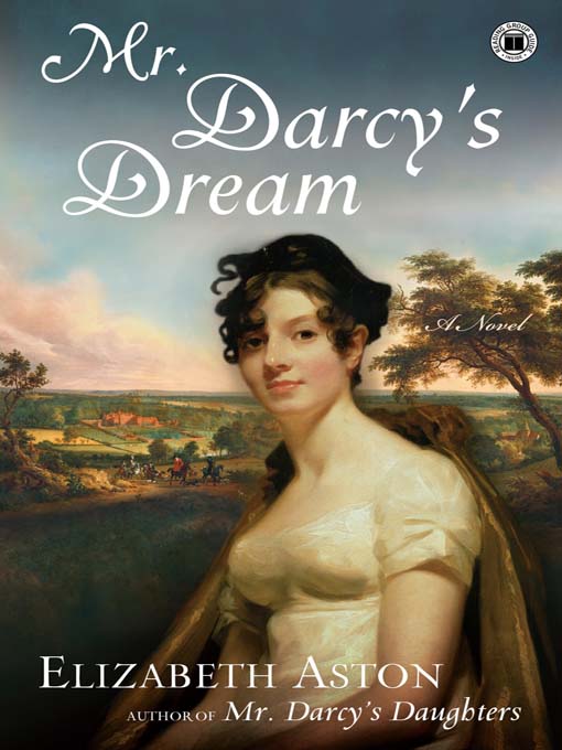 Title details for Mr. Darcy's Dream by Elizabeth Aston - Wait list